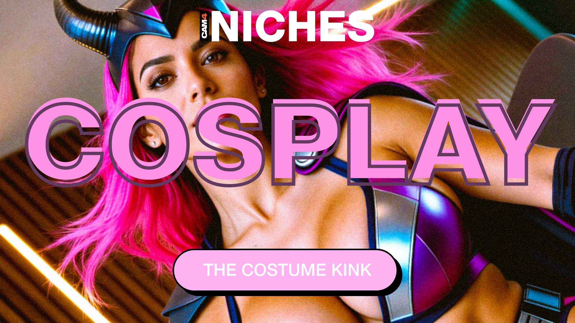 cam4 niches cosplay kostuums verkleden pakjes